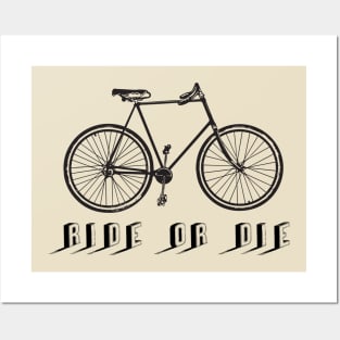 Ride or Die Vintage Black Posters and Art